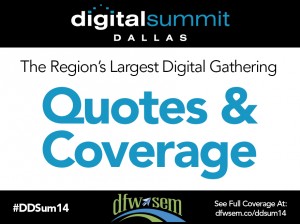 Dallas Digital Summit 2014 Coverage by DFWSEM