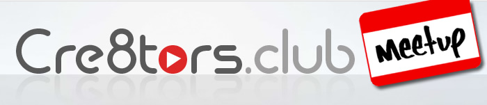 Cre8tors Club Meetup